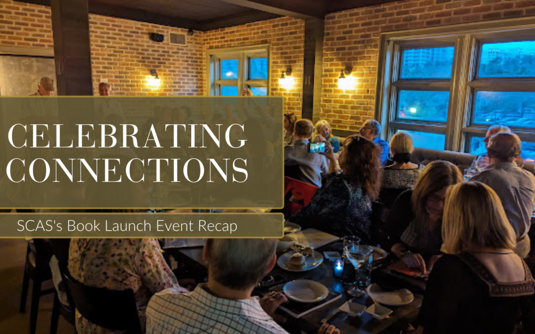 Celebrating Connections: SCAS’s Book Launch Event Recap
